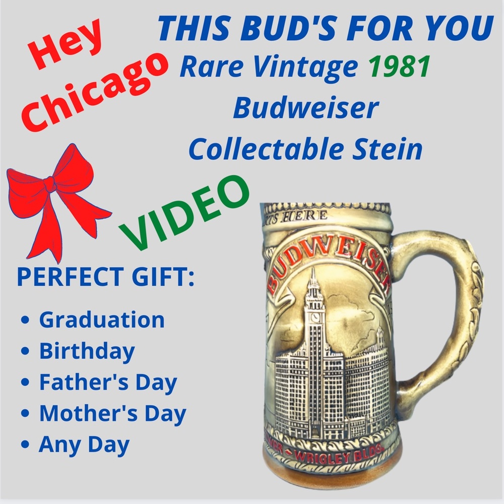 BUDWEISER 1981 VINTAGE CHICAGO COLLECTOR'S  BEER STEIN